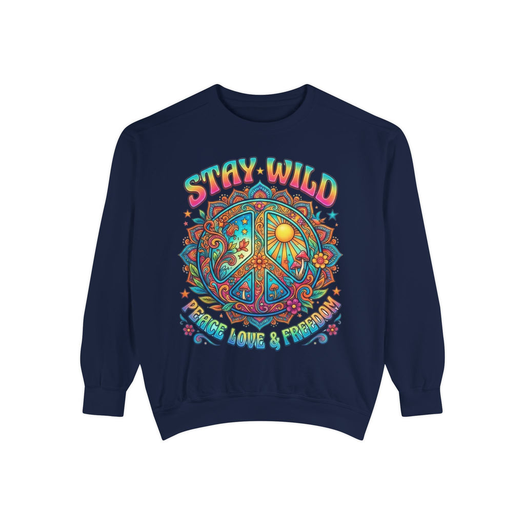 Stay Wild Peace Sign Sweatshirt — Retro Hippie Peace, Love & Freedom Crewneck